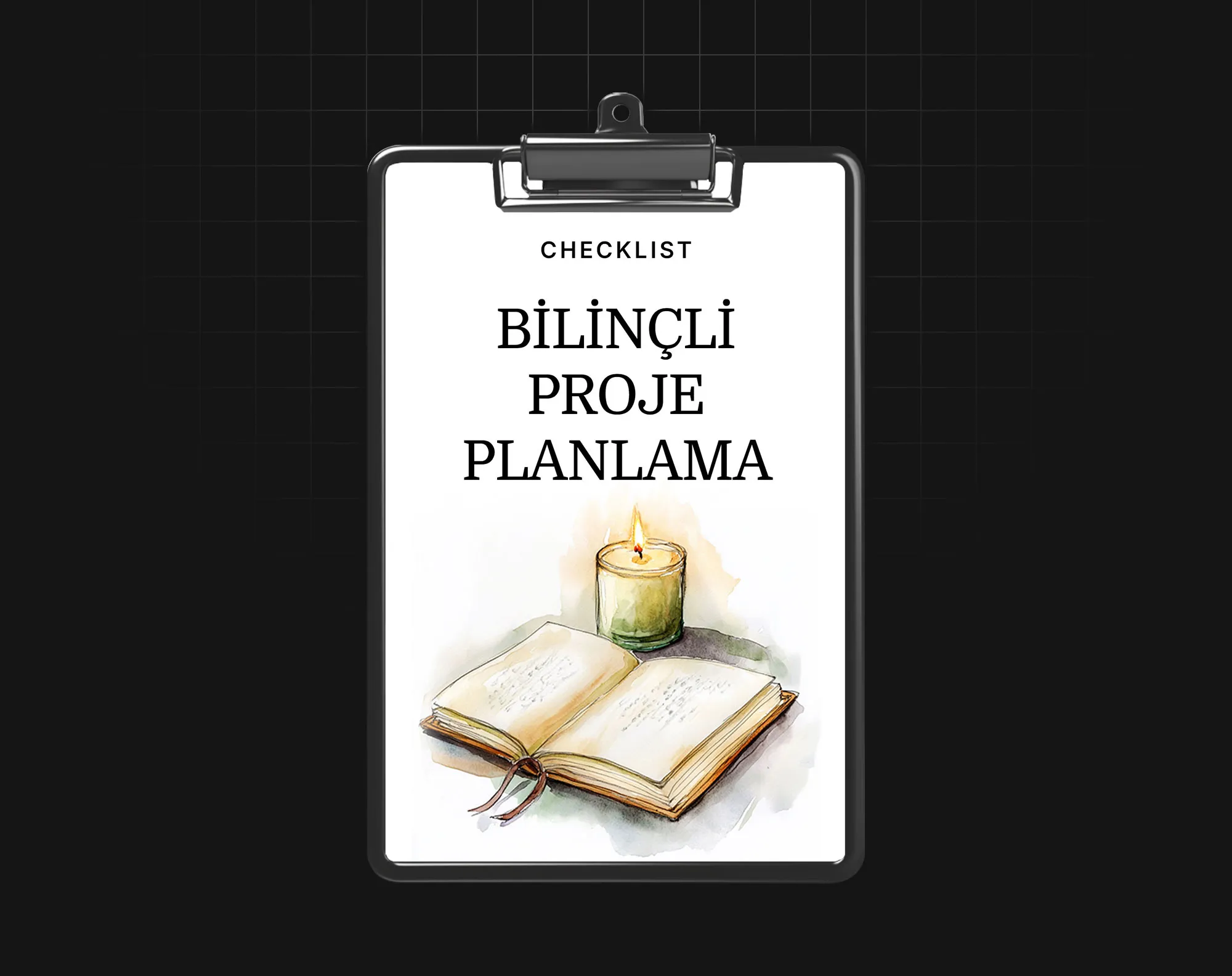Bilinçli Proje Planlama