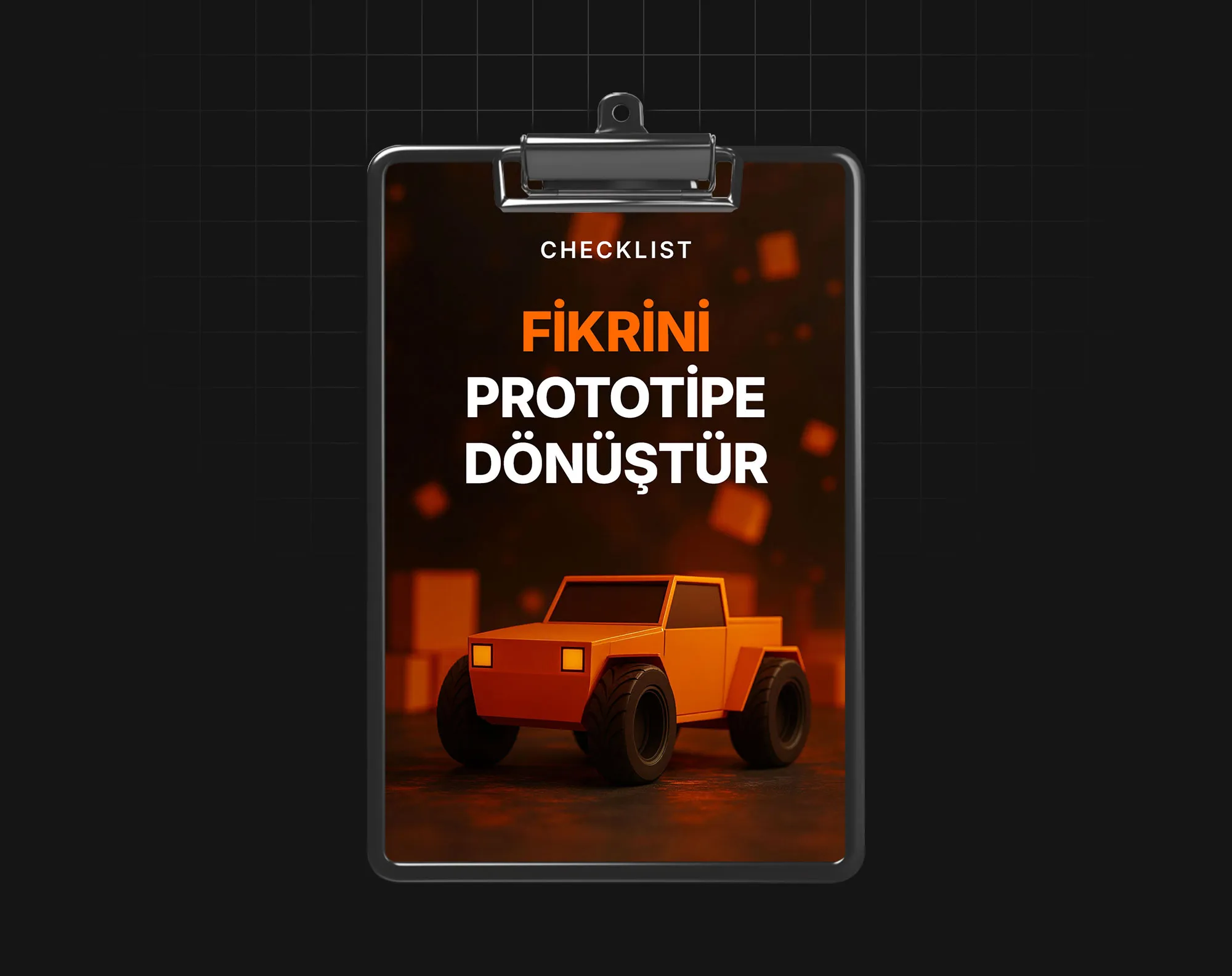 Fikrini Prototipe Dönüştür
