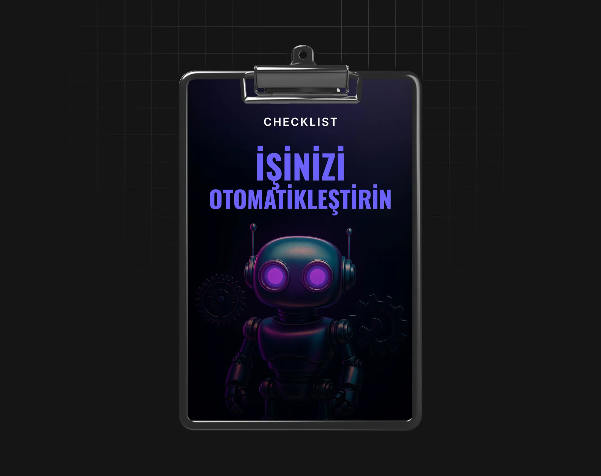 İşinizi Otomatikleştirin