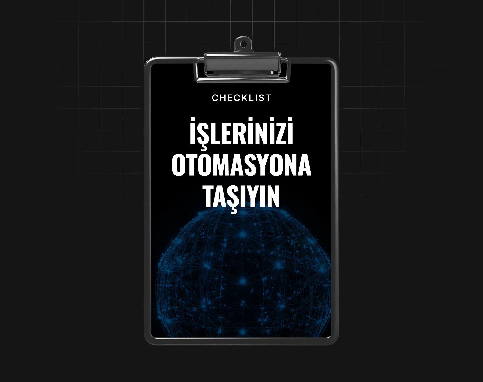 İşlerinizi Otomasyona Taşıyın