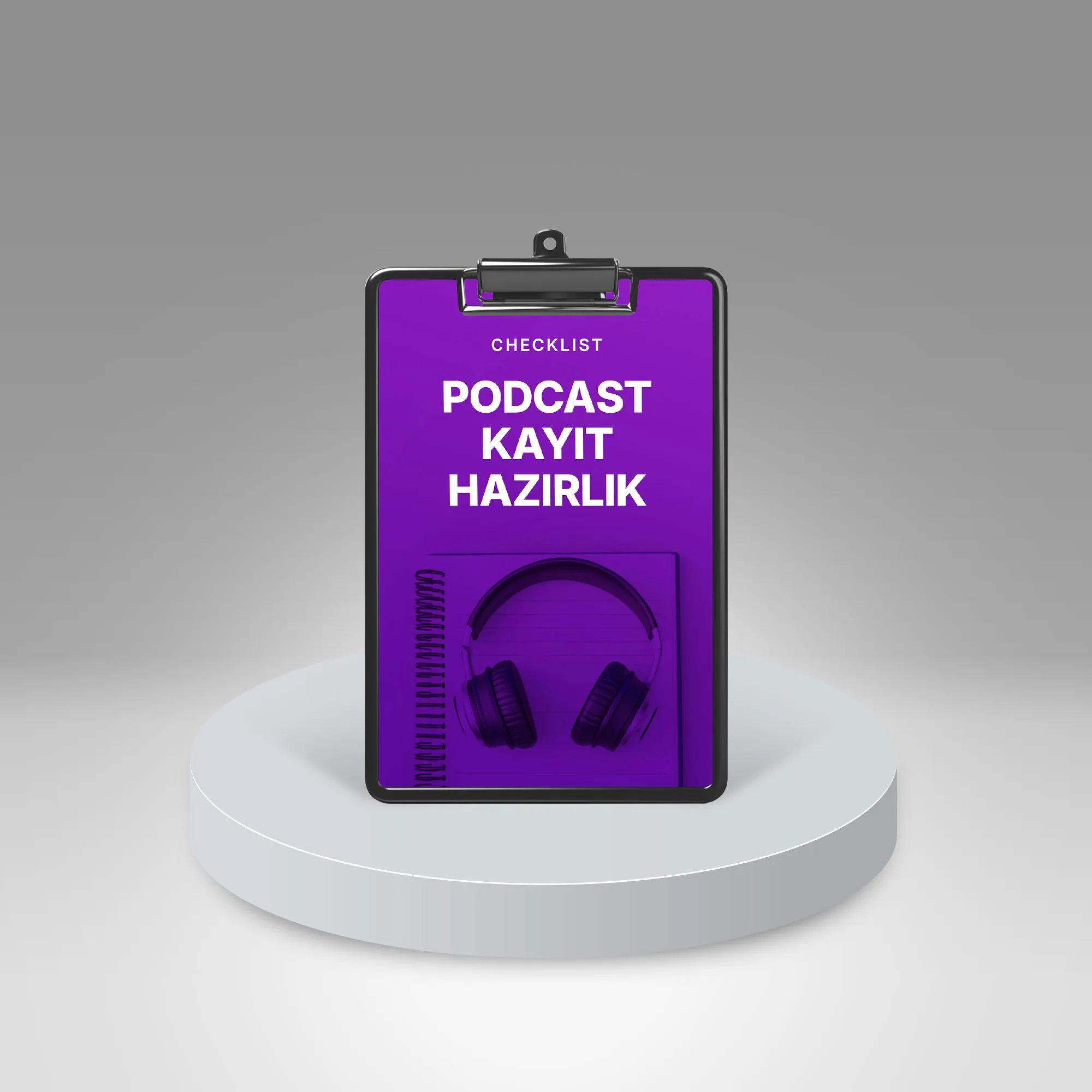 Podcast Kayıt Hazırlık