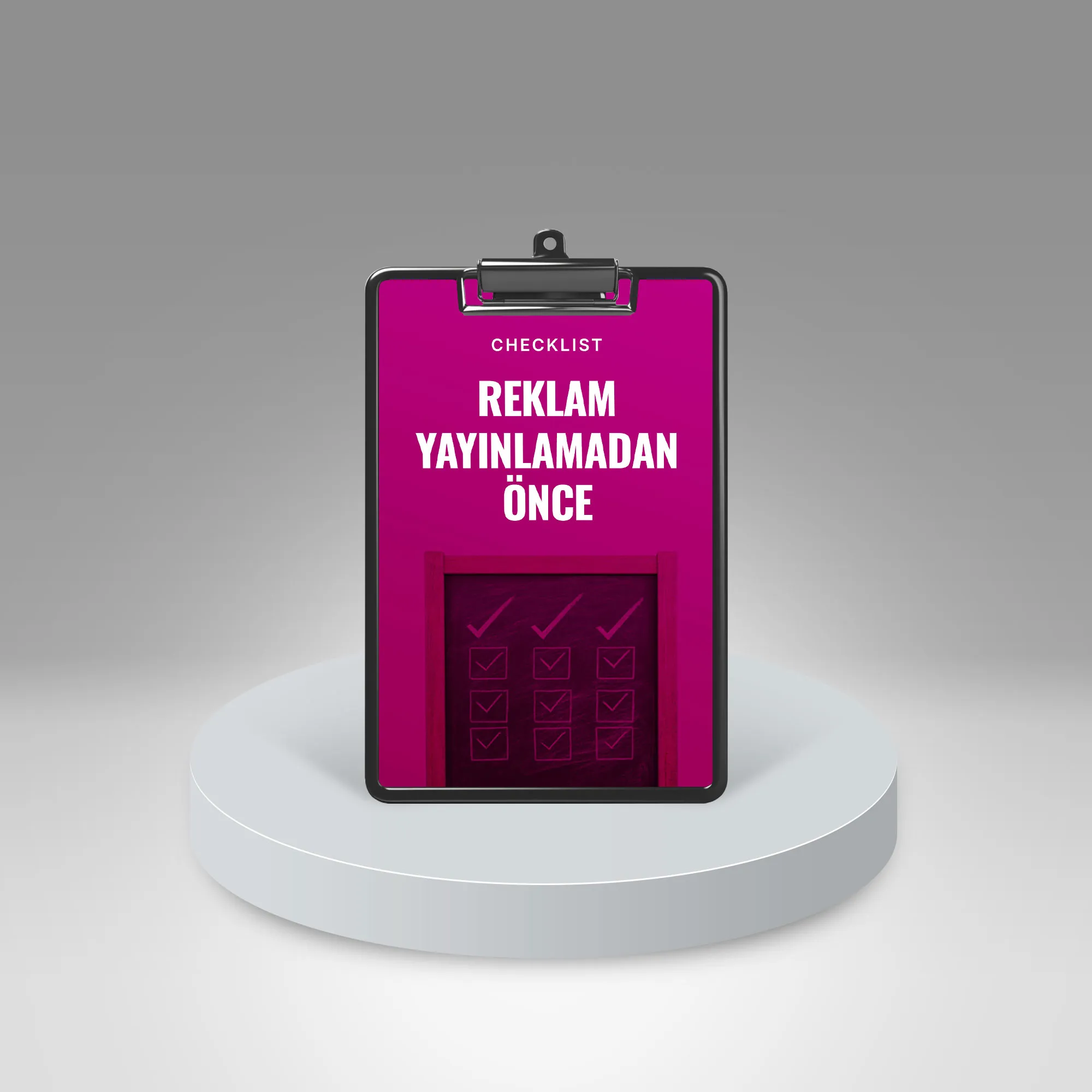 Reklam Yayınlamadan Önce