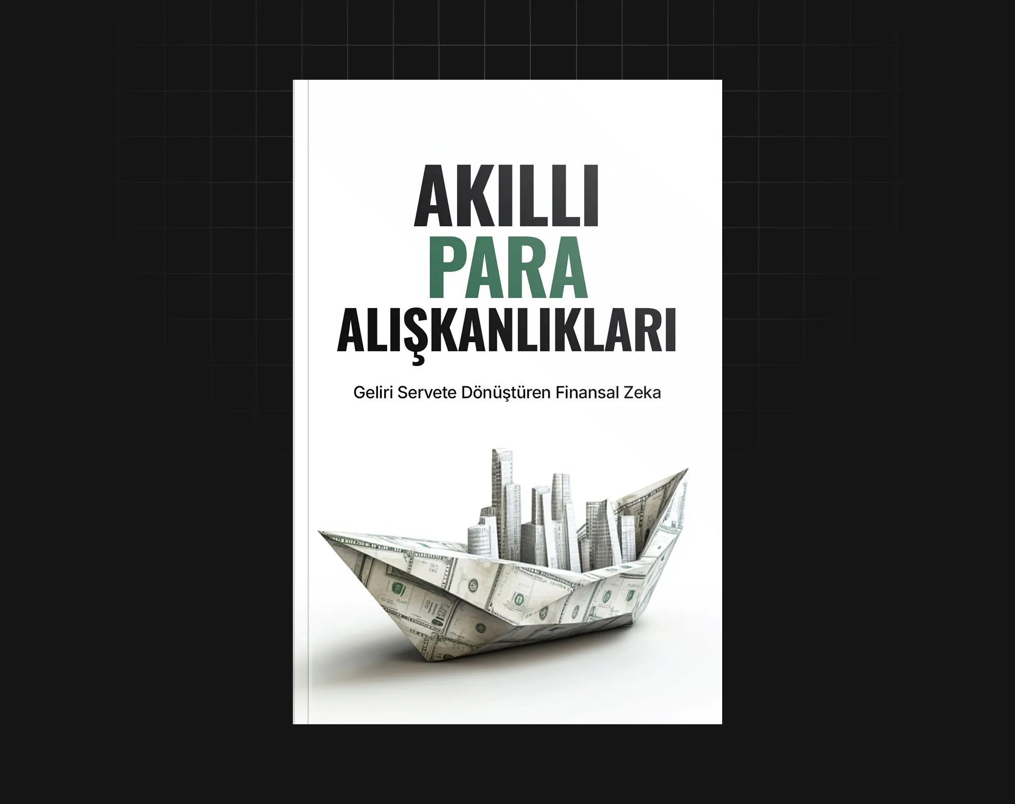 Akıllı Para Alışkanlıkları