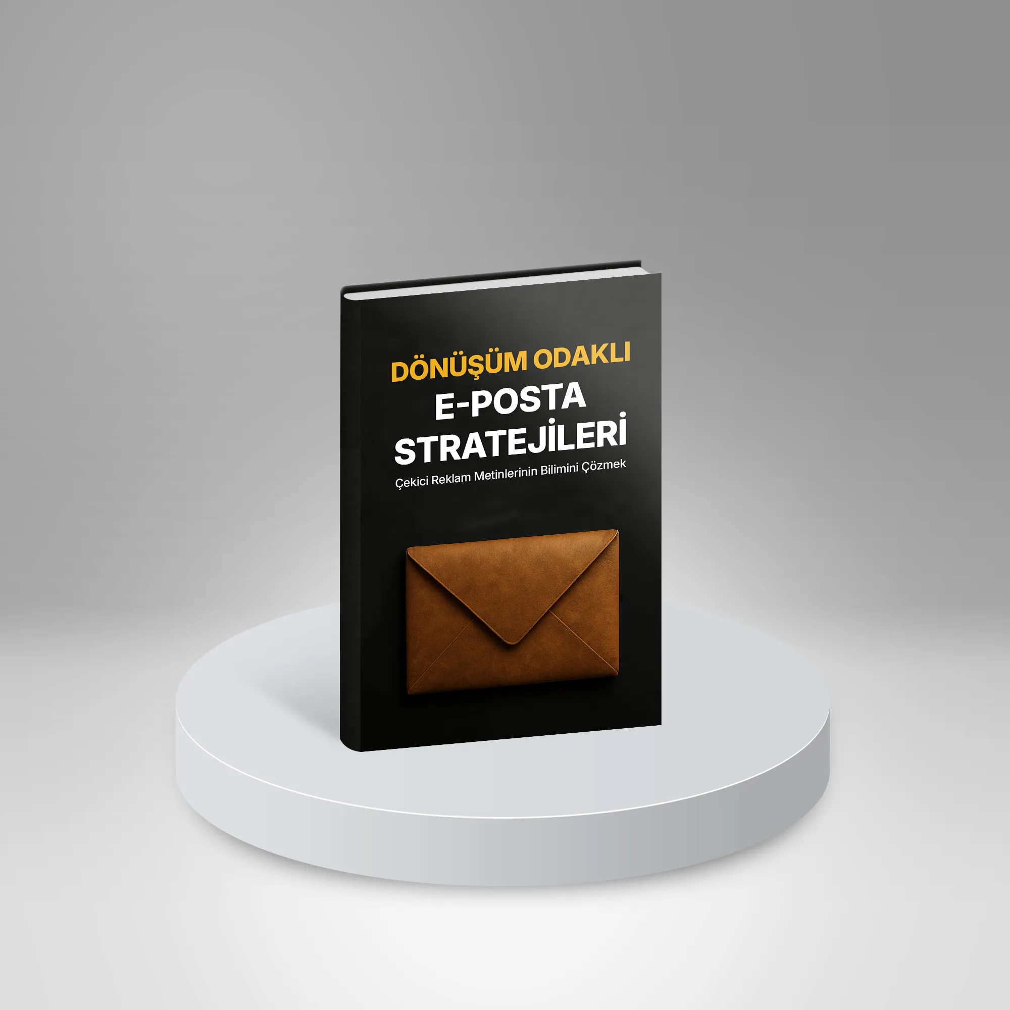 Dönüşüm Odaklı E-Posta Stratejileri