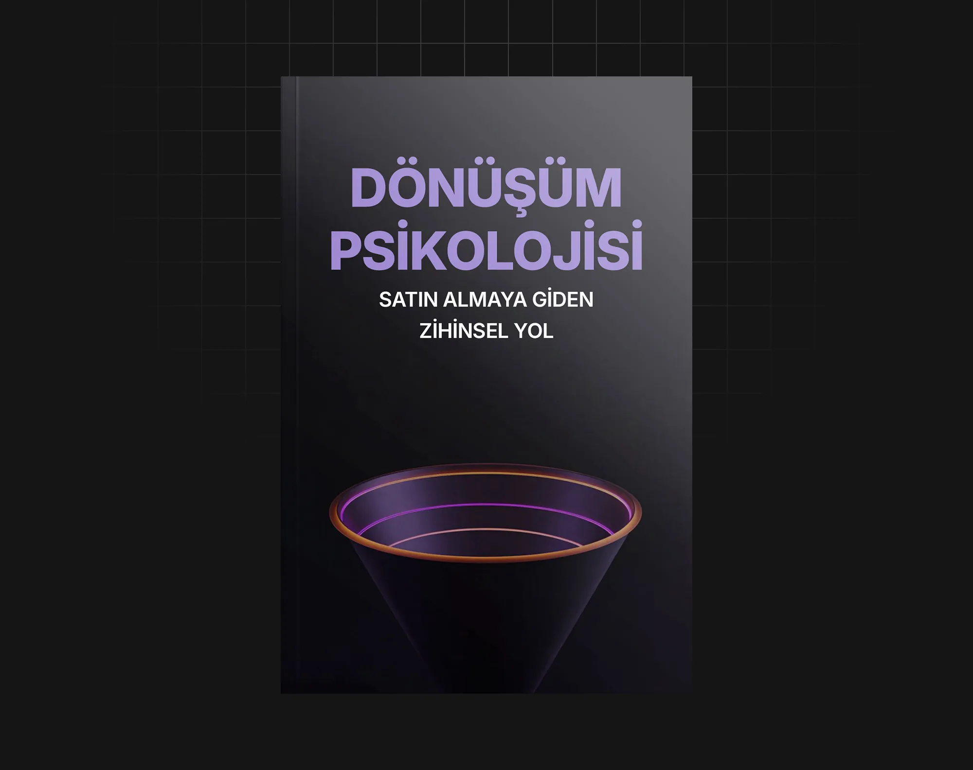 Dönüşüm Psikolojisi Satın Almaya Giden Zihinsel Yol
