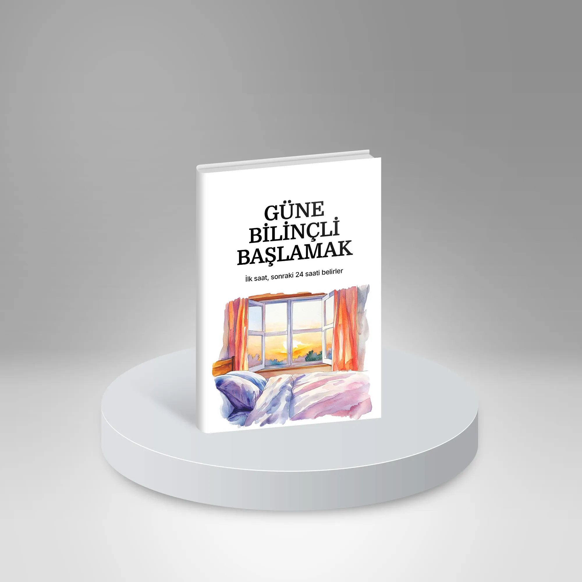 Güne Bilinçli Başlamak