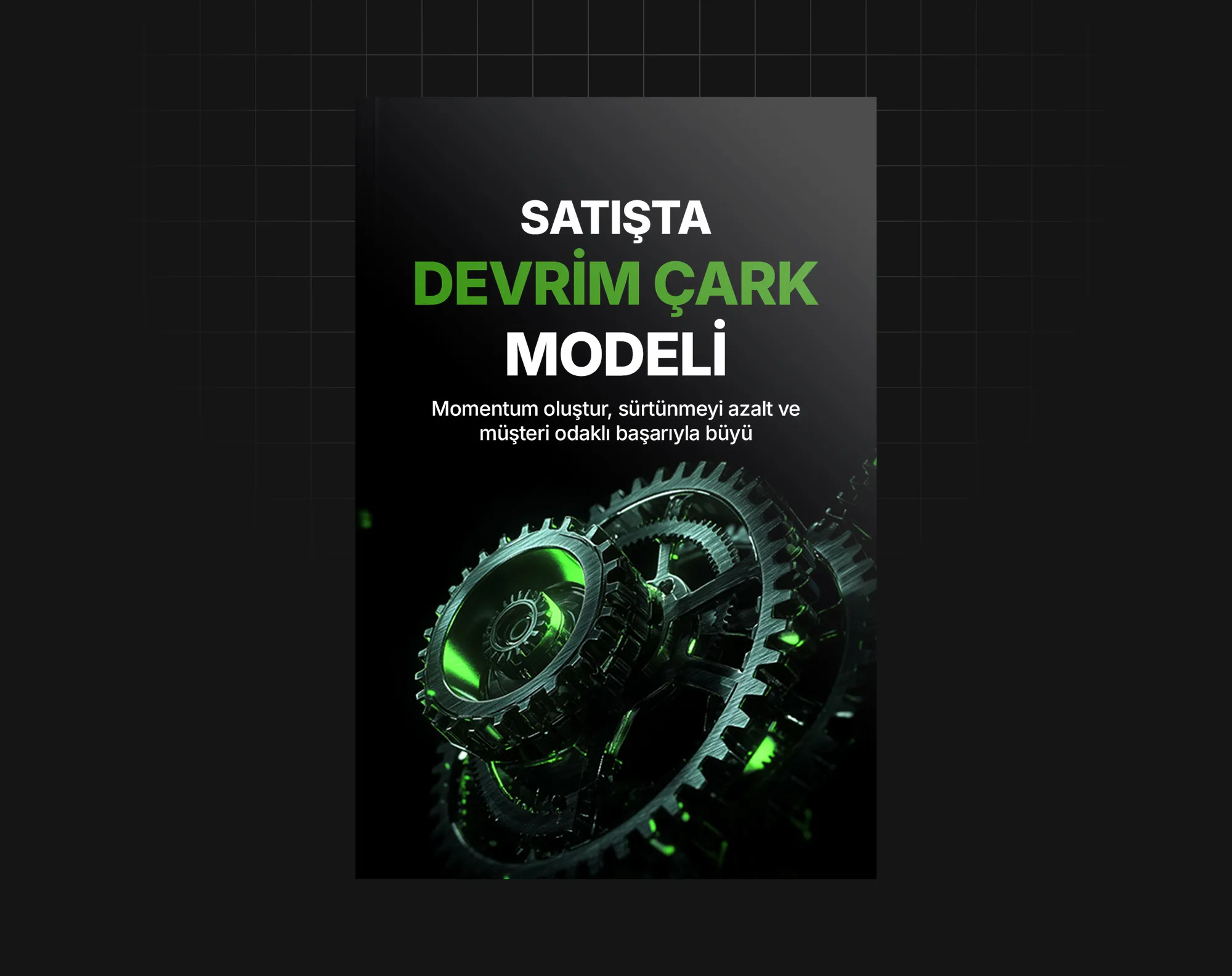 Satışta Devrim Çark Modeli