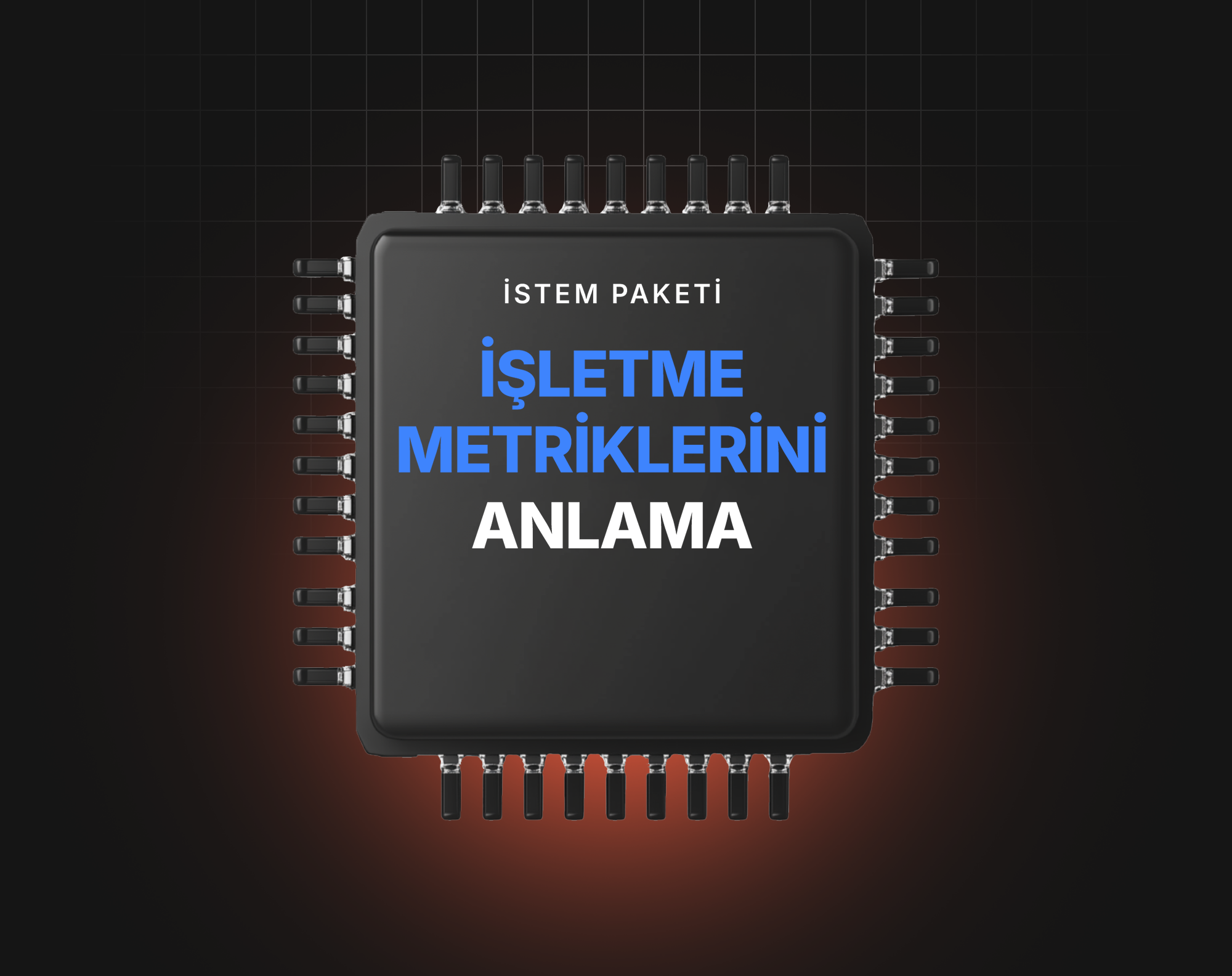 İşletme Metriklerini Anlama