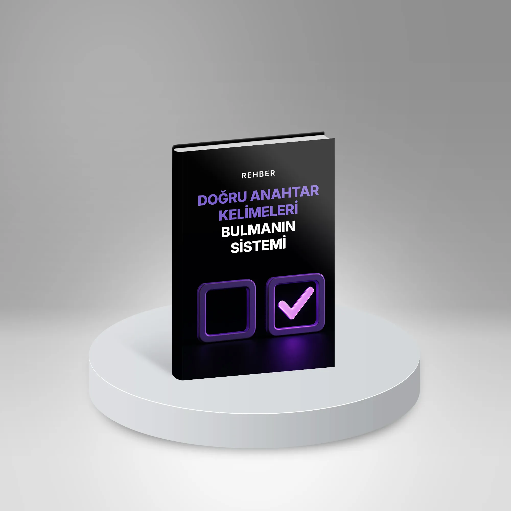 Doğru Anahtar Kelimeleri Bulmanın Sistemi