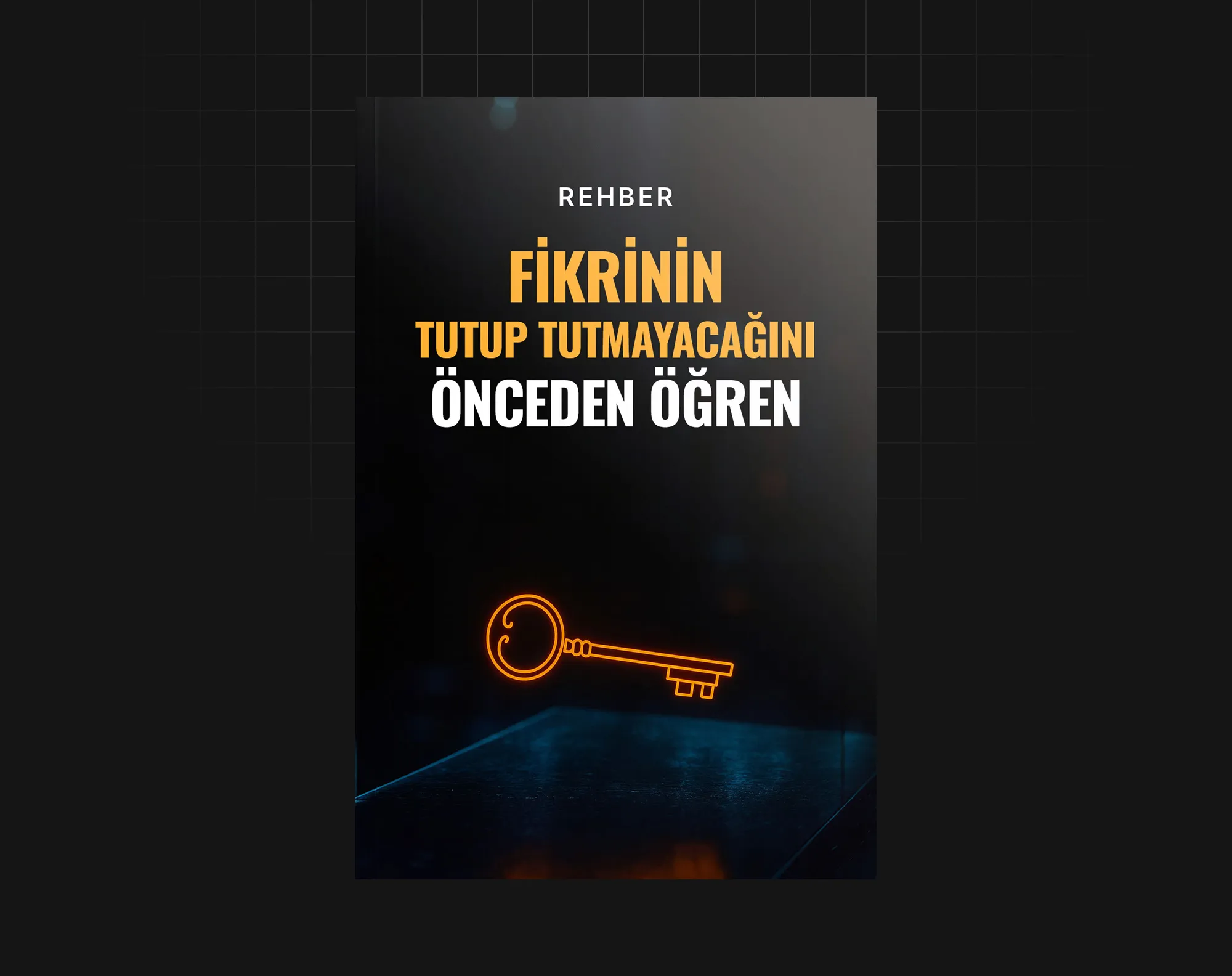 Fikrinin Tutup Tutmayacağını Önceden Öğren