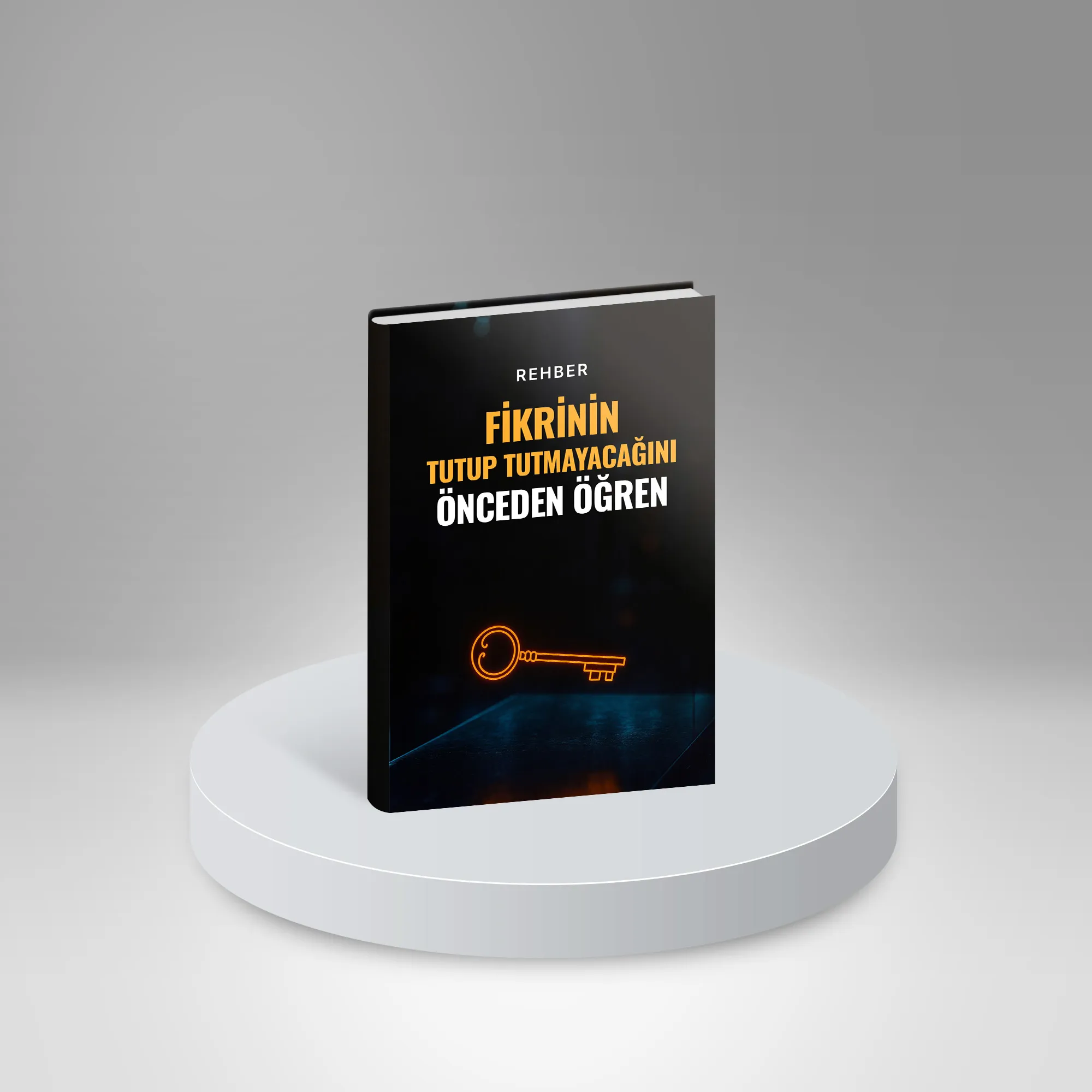 Fikrinin Tutup Tutmayacağını Önceden Öğren