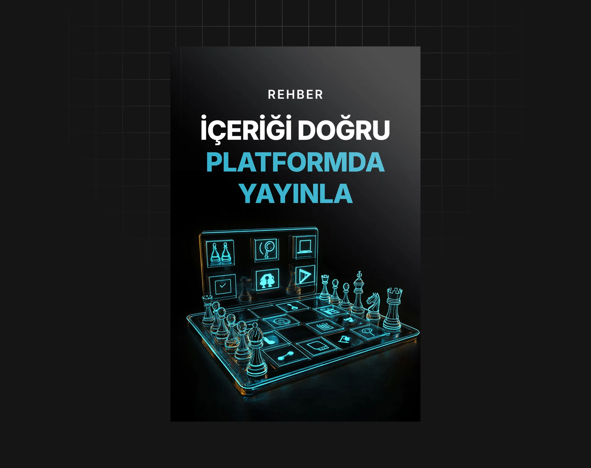 İçeriği Doğru Platformda Yayınla