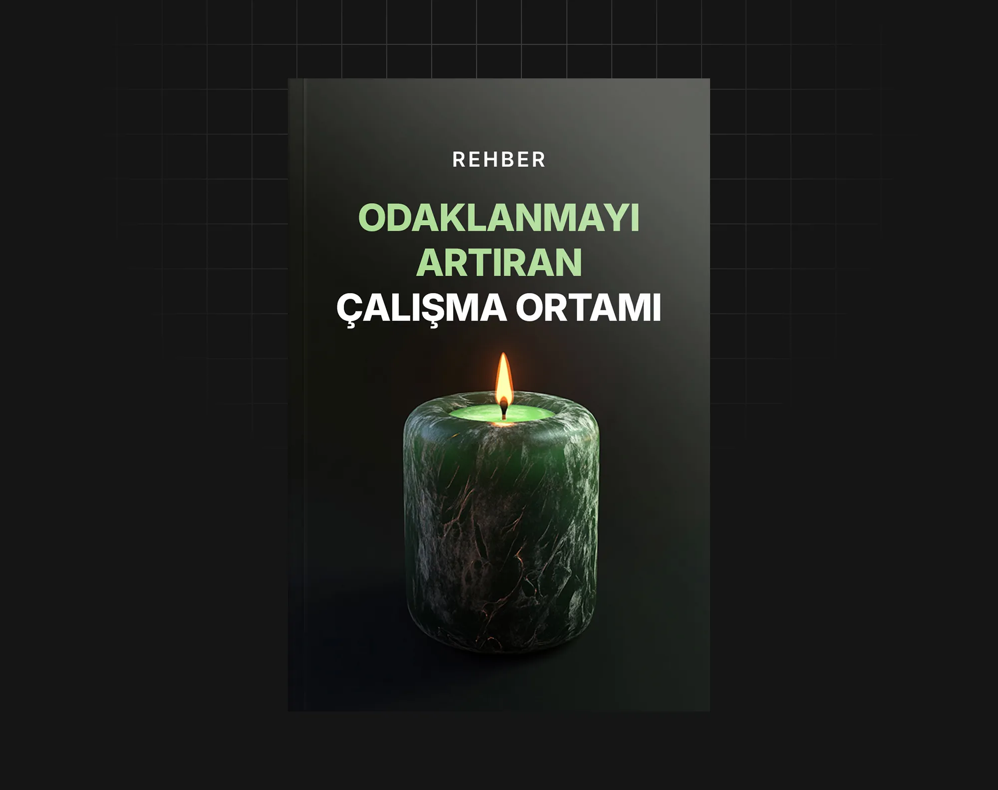 Odaklanmayı Artıran Çalışma Ortamı