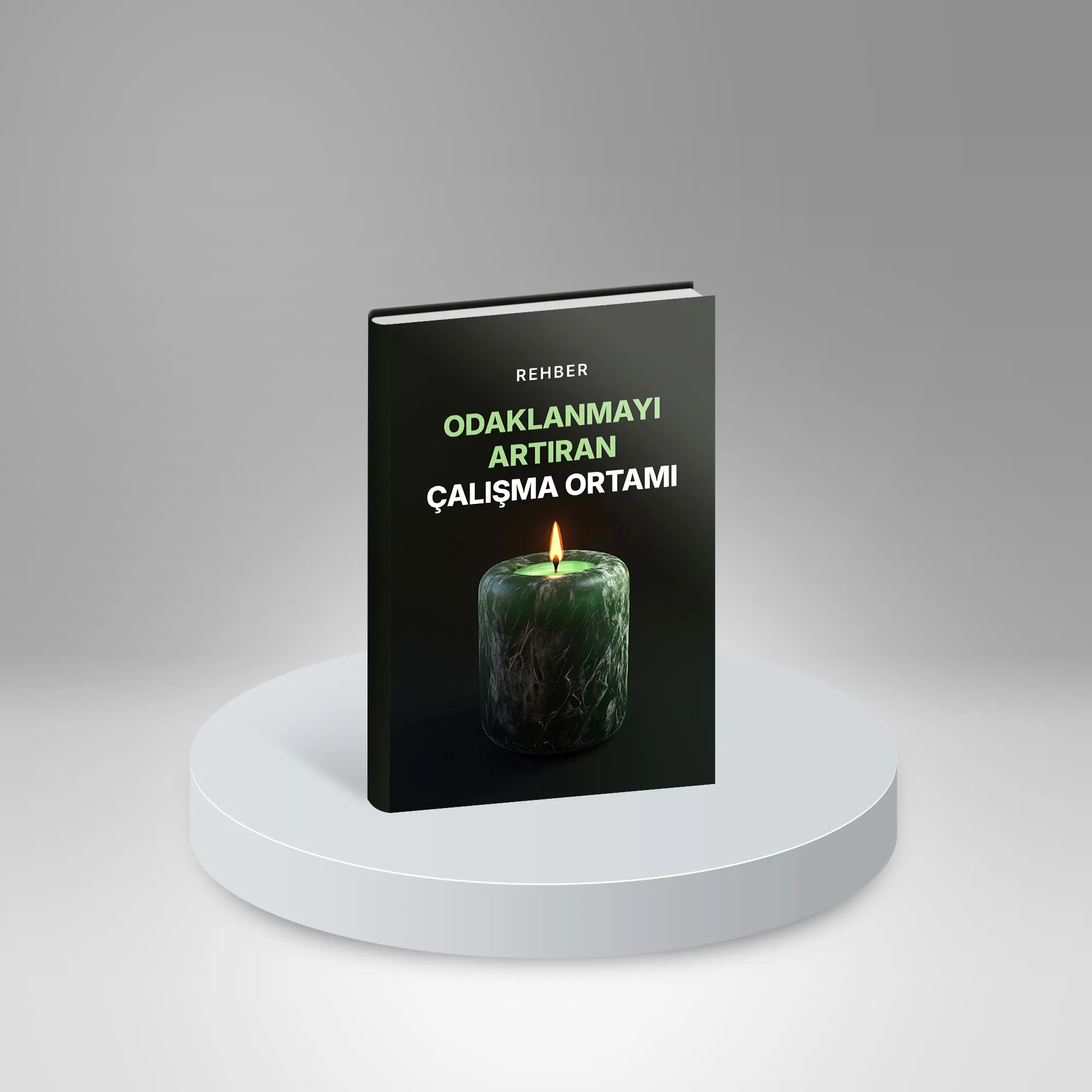 Odaklanmayı Artıran Çalışma Ortamı