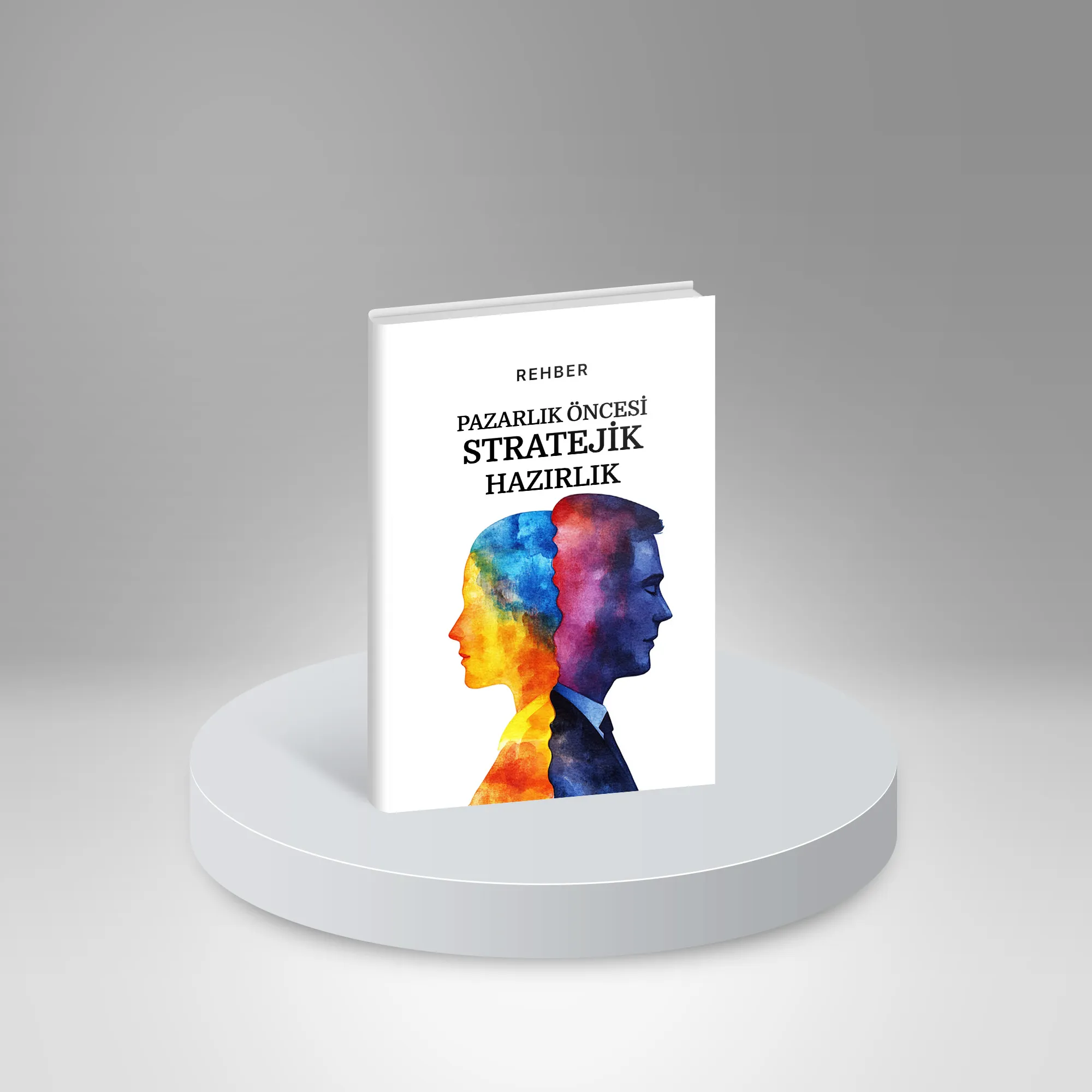 Pazarlık Öncesi Stratejik Hazırlık