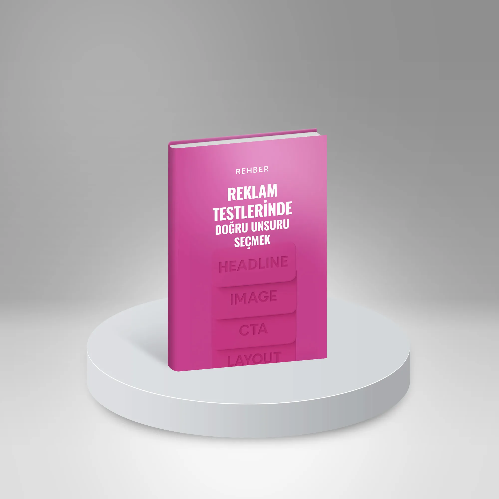 Reklam Testlerinde Doğru Unsuru Seçmek