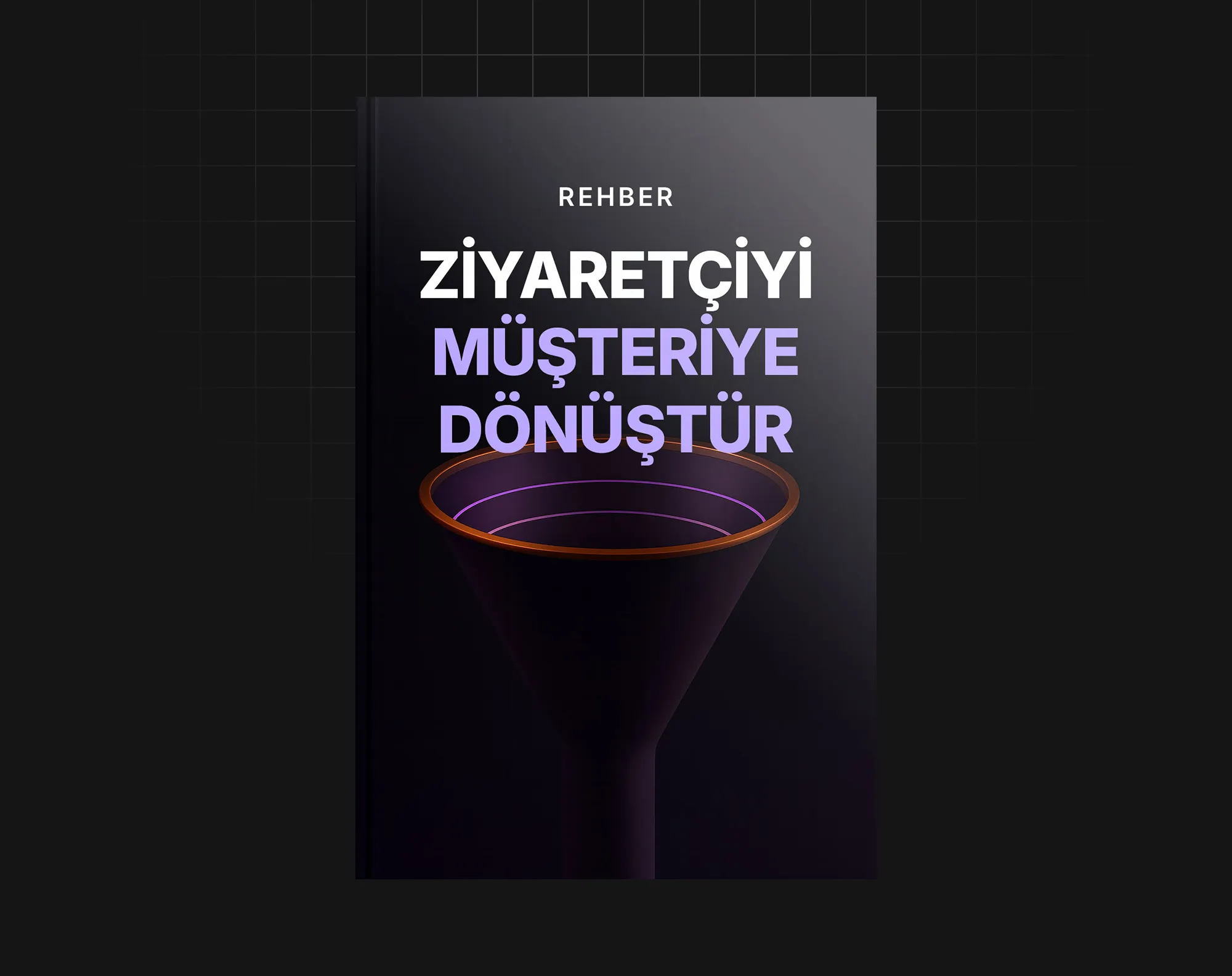 Ziyaretçiyi Müşteriye Dönüştür