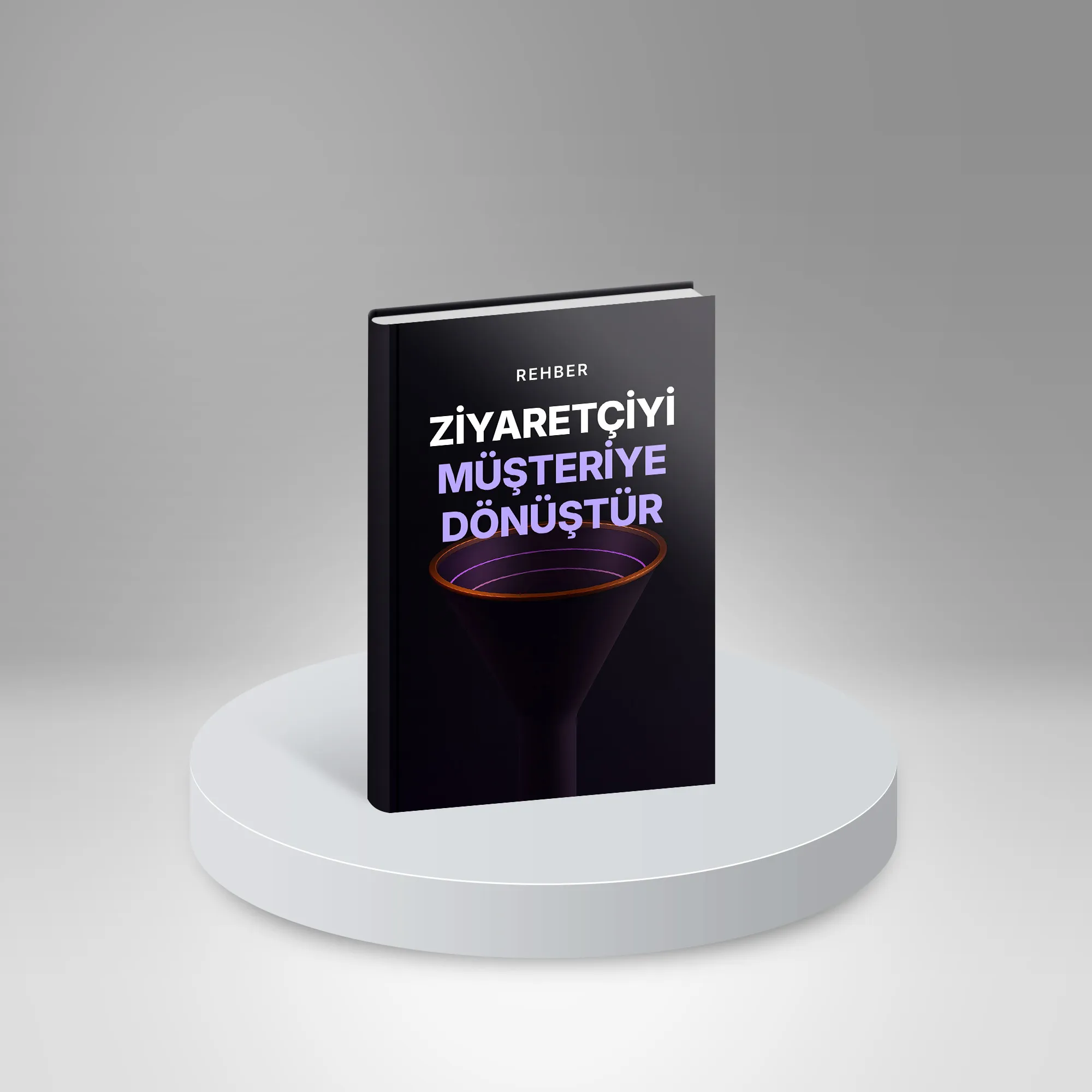 Ziyaretçiyi Müşteriye Dönüştür