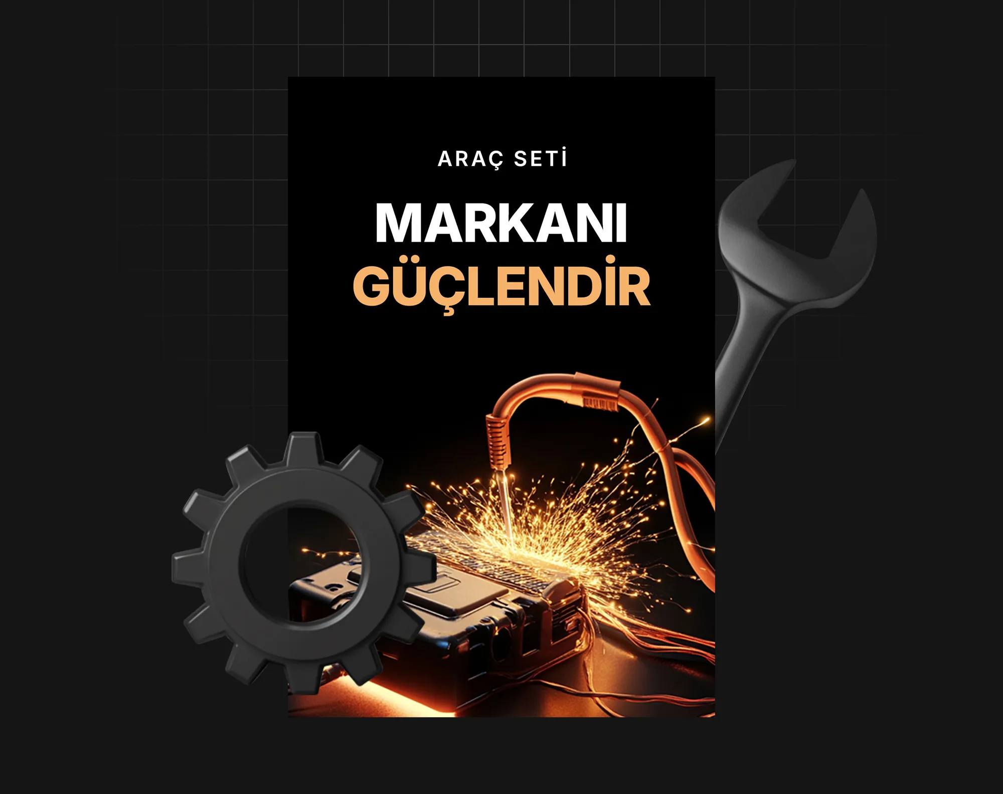 Markanı Güçlendir